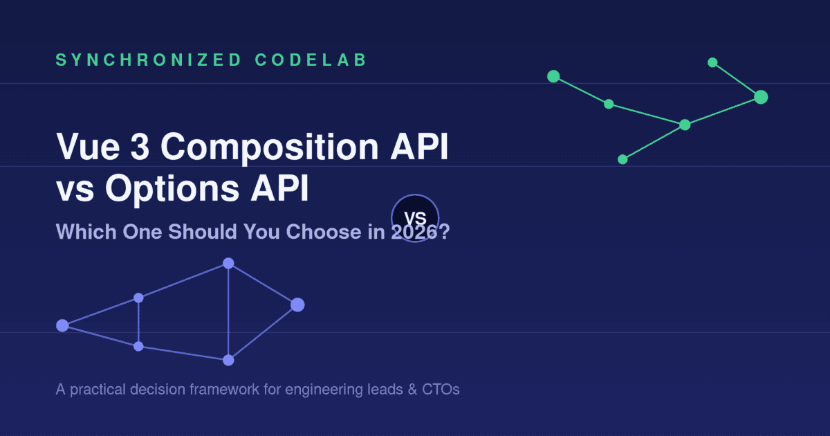 Image for Vue 3 Composition API vs Options API: Which One Should You Choose in 2026?